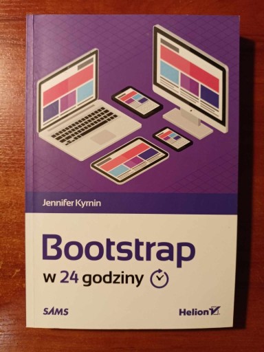 Zdjęcie oferty: Bootstrap w 24 godziny Kyrnin Jennifer stan bdb