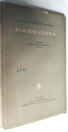 Zdjęcie oferty: Joachim Lelewel - Marian Henryk Serejski