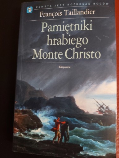 Zdjęcie oferty: Pamiętniki Hrabiego Monte Christo -F.Taillandier