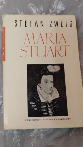 Zdjęcie oferty: Maria Stuart - Stefan Zweig wydanie 1968