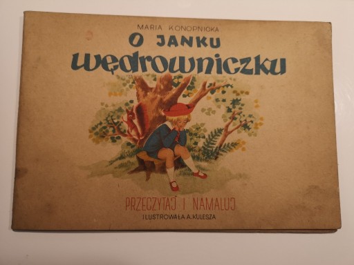 Zdjęcie oferty: O Janku wędrowniczku ok 1960r Maria Konopnicka PRL