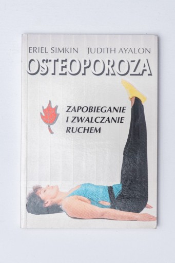 Zdjęcie oferty: Osteoporoza Eriel Simkin, Judith Ayalon