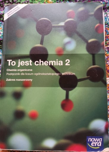 Zdjęcie oferty: To jest Chemia 2 poz . Rozszerzony