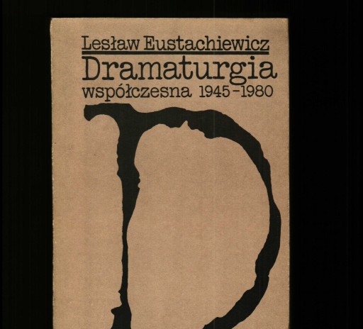 Zdjęcie oferty: Eustachiewicz, Dramaturgia współczesna 1945-1980