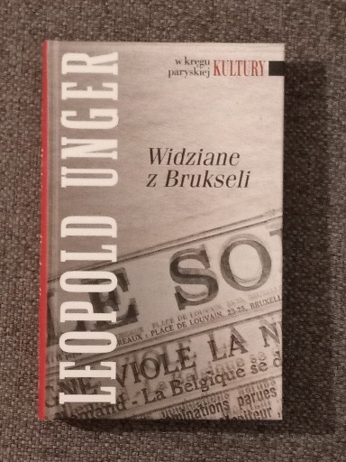 Zdjęcie oferty: Leopold Unger Widziane z Brukseli