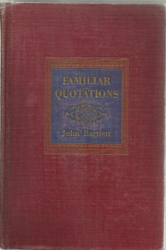 Zdjęcie oferty: John Bartlett - Familiar Quotations