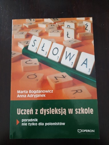 Zdjęcie oferty: Uczeń z dyslekcją w szkole 