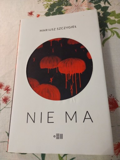 Zdjęcie oferty: Mariusz Szczygieł - Nie ma