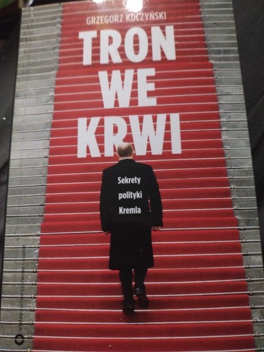 Zdjęcie oferty: Tron we krwi Grzegorz Kuczyński