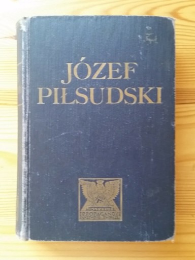 Zdjęcie oferty: "Józef Piłsudski" - wydanie 1934r.