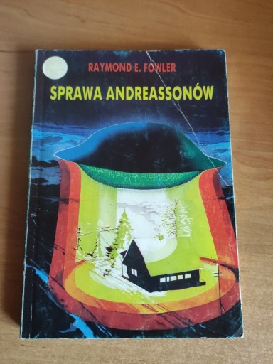 Zdjęcie oferty: Sprawa Andreassonów - Raymond E. Fowler