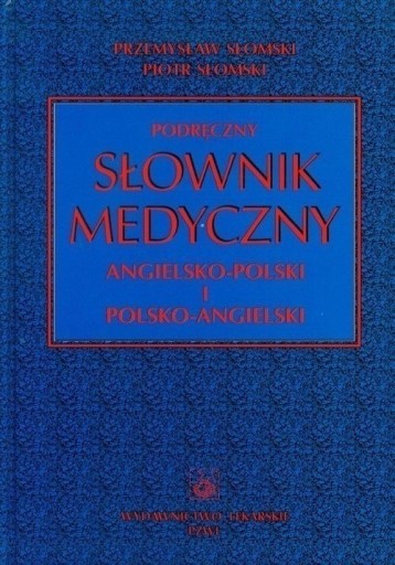 Zdjęcie oferty: Podręczny słownik medyczny angielsko-pol, pol-ang