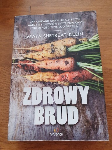 Zdjęcie oferty: Zdrowy brud maya shetreat-klein