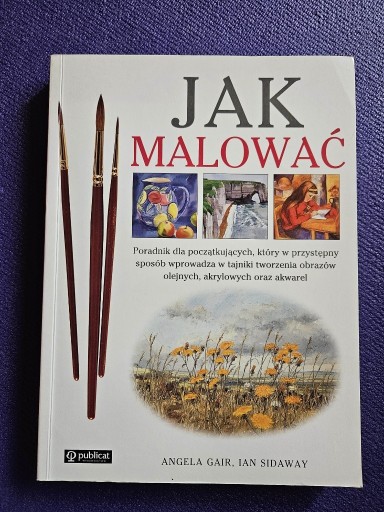 Zdjęcie oferty: Jak malować Angela Gair, Ian Sidaway