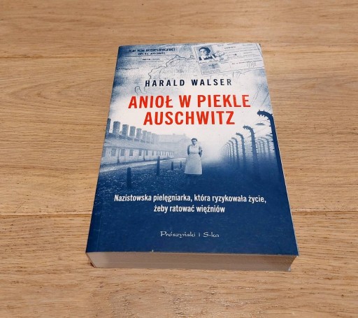 Zdjęcie oferty: Harald Walser - Anioł w piekle Auschwitz 