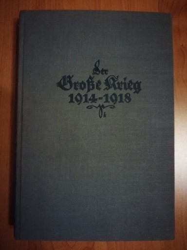 Zdjęcie oferty: Volkmann-Der Große Krieg 1914-1918