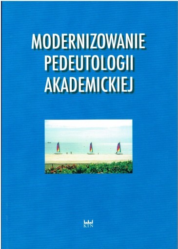 Zdjęcie oferty: Modernizowanie pedeutologii akademickiej