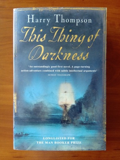 Zdjęcie oferty: This thing of darkness Harry Thompson