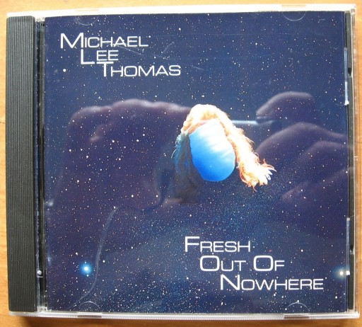 Zdjęcie oferty: Michael Lee Thomas – "Fresh Out Of Nowhere"