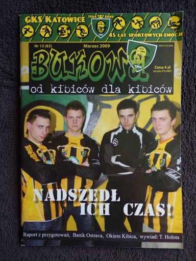 Zdjęcie oferty: BUKOWA NR 13 (83) MARZEC 2009 GKS KATOWICE 