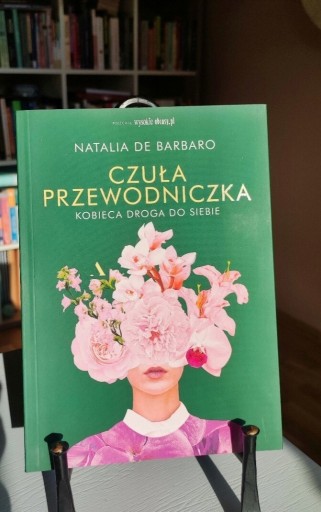 Zdjęcie oferty: Czuła przewodniczka Natalia de Barbaro