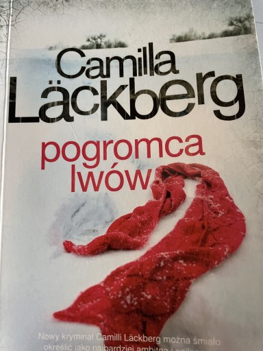 Zdjęcie oferty: Camilla Läckberg Pogromca lwów