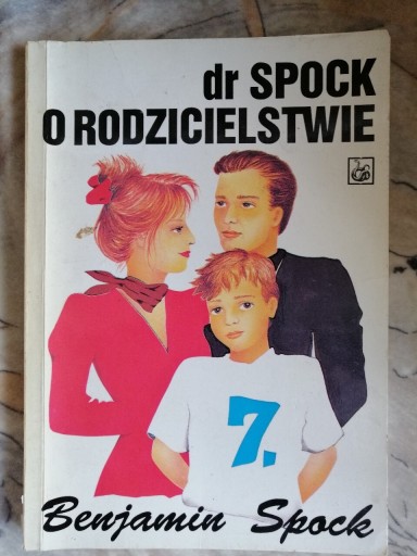 Zdjęcie oferty: Dr Spock o rodzicielstwie - Benjamin Spock