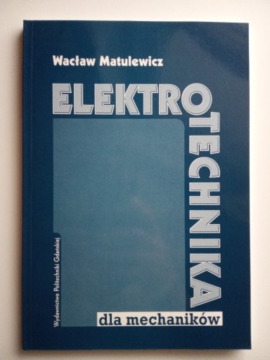 Zdjęcie oferty: Elektrotechnika dla mechaników / stan NOWA 