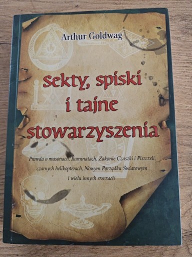 Zdjęcie oferty: Arthur Goldwag "Sekrety, spiski i tajne stowar..."