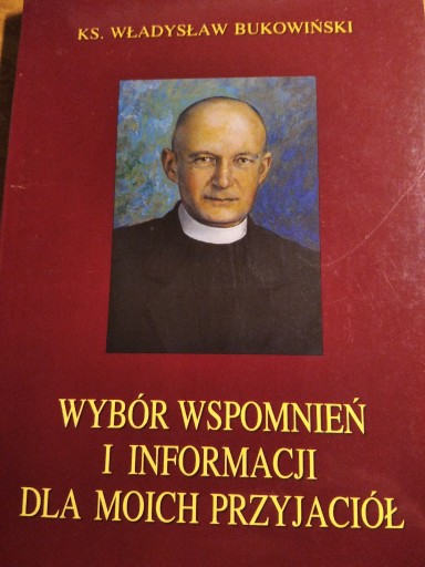 Zdjęcie oferty: Wybór wspomnień i informacji dla moich przyjaciół