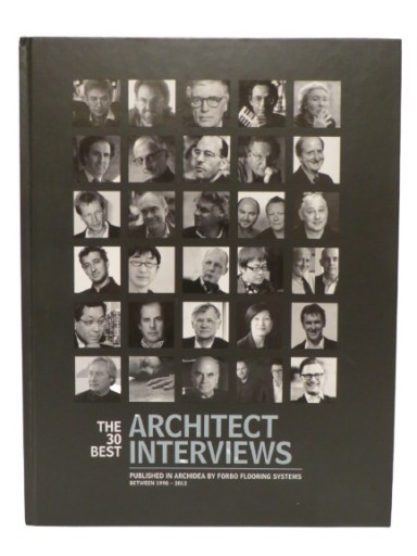 Zdjęcie oferty: THE 30 BEST ARCHITECT INTERVIEWS