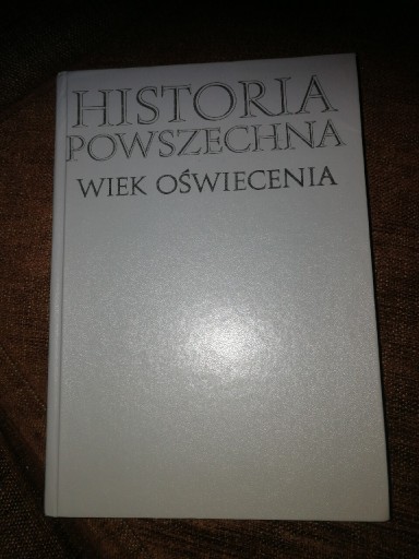 Zdjęcie oferty: Historia powszechna wiek oświecenia 