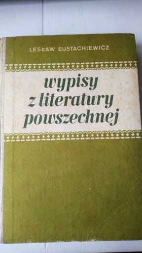 Zdjęcie oferty: wypisy z literatury powszechnej