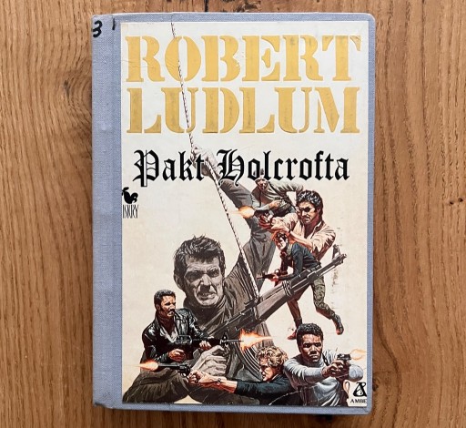 Zdjęcie oferty: Pakt Holcrofta - Robert Ludlum