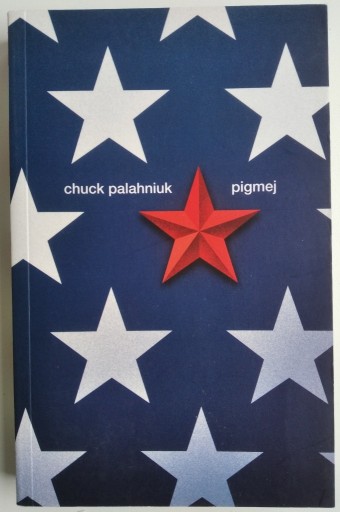 Zdjęcie oferty: Pigmej - Chuck Palahniuk