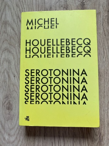 Zdjęcie oferty: Michel Houellebecq „Serotonina”