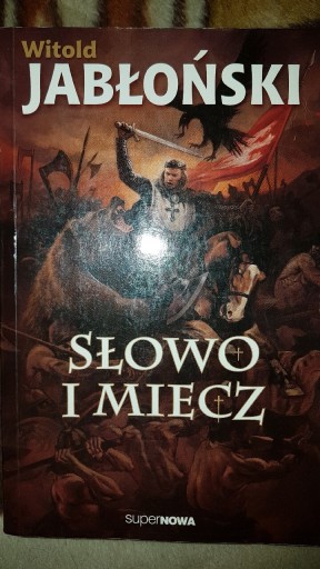 Zdjęcie oferty: Witold Jabłoński Słowo i Miecz
