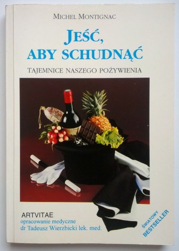 Zdjęcie oferty: Jeść aby schudnąć Michel Montignac