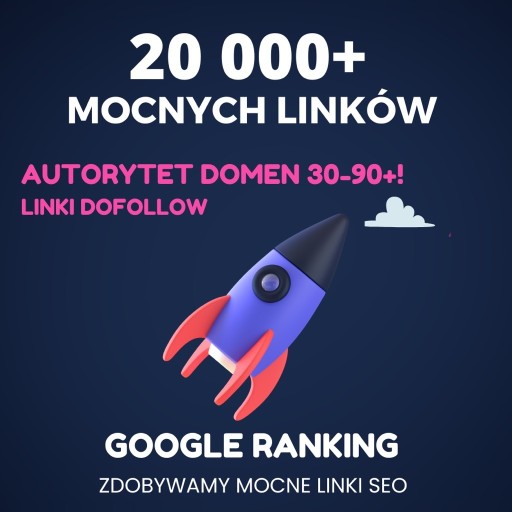 Zdjęcie oferty: 20 000+ szt MOCNE Linkowanie - Najlepsze Linki SEO