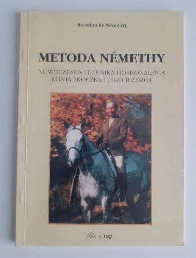 Zdjęcie oferty: Metoda Nemethy Bertalan de Nemethy