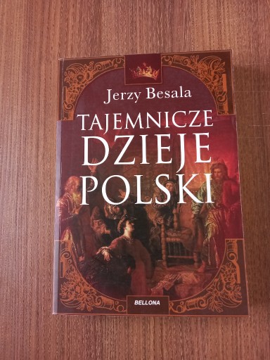 Zdjęcie oferty: Jerzy Besala - Tajemnicze dzieje Polski