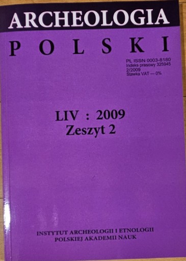 Zdjęcie oferty: Archeologia Polski LIV:2009 zeszyt 2