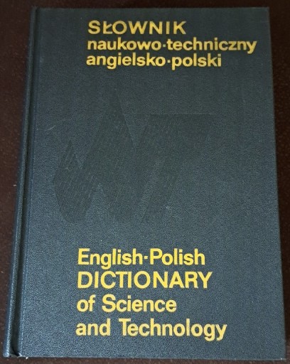 Zdjęcie oferty: Słownik naukowo- techniczny angielsko- Polski.
