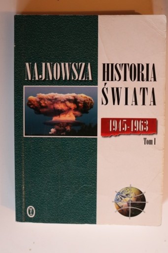 Zdjęcie oferty: Najnowsza Historia Świata 1945-1995)