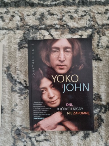 Zdjęcie oferty: Yoko i John. Dni. których nigdy nie zapomnę