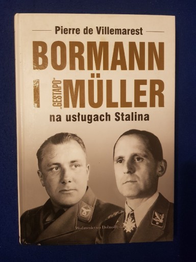 Zdjęcie oferty: Bormmann i müller na usługach Stalina 
