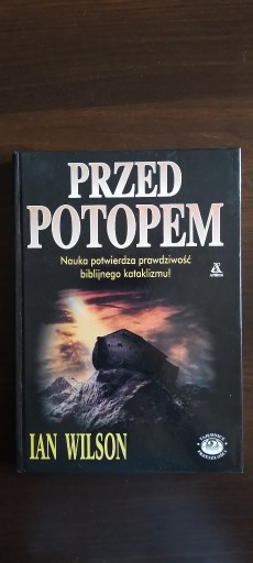 Zdjęcie oferty: Książka  Przed potopem - Ian Wilson