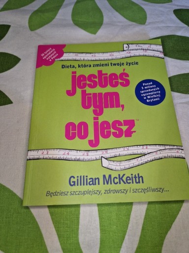 Zdjęcie oferty: "Jesteś tym, co jesz" - Gillian McKeith