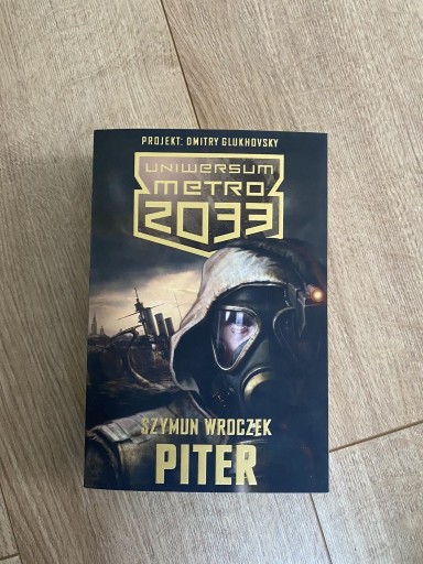 Zdjęcie oferty: Piter (Metro 2033) - Szymun Wroczek