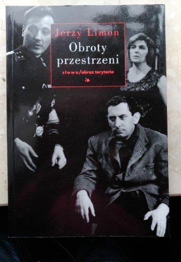 Zdjęcie oferty: Obroty Przestrzeni - Jerzy Limon